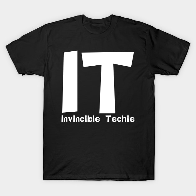 Invincible Techie White Text T-Shirt by Barthol Graphics